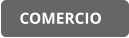 COMERCIO